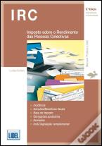 IRC - Imposto sobre o Rendimento das Pessoas Colectivas