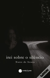 Capa do artigo Irei Sobre o Silêncio