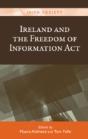 Ireland And The Freedom Of Information Act - Preview