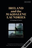 Ireland And The Magdalene Laundries
