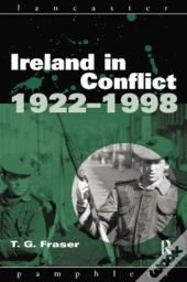Ireland In Conflict 1922-1998