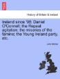 Ireland Since '98: Daniel O'Connell; The - Preview