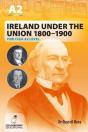 Ireland Under The Union 1800-1900 For Ccea A2 Level - Preview