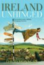 Ireland Unhinged - Preview