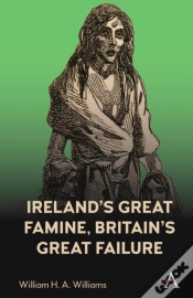 Capa do artigo Irelandâ€™S Great Famine, Britainâ€™S Great Failure