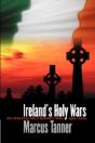 Irelandâ€™S Holy Wars - Preview