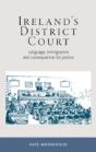 Ireland'S District Court - Preview
