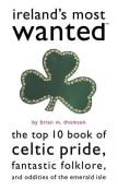 Ireland'S Most Wanted?
