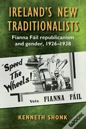 Ireland'S New Traditionalists