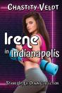 Irene In Indianapolis - Preview