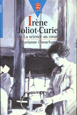 Capa do artigo Irene Joliot-Curie Ou La Brulure ; La Science Au Coeur