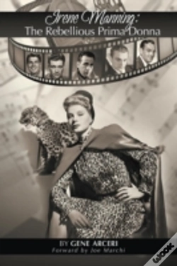 Capa do artigo Irene Manning: The Rebellious Prima Donna