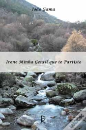 Capa do artigo Irene Minha Gentil que te Partiste