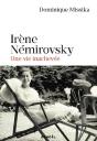 Irène Némirovsky : Une Vie Inachevée - Preview