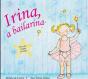 Irina, a Bailarina - Preview