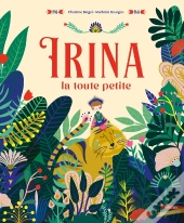 Irina La Toute Petite