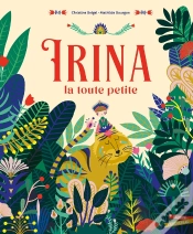 Capa do artigo Irina La Toute Petite