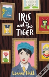 Iris And The Tiger