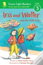 Iris And Walter And The Field Trip