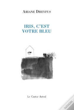 Capa do artigo Iris, C'Est Votre Bleu
