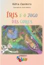 Íris e o Jogo das Cores - Preview