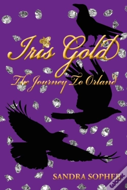 Capa do artigo Iris Gold: The Journey To Orland