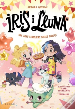 Capa do artigo Iris I Lluna: Cuidadores D'Animalets Magics 3 - Un Aniversari Molt Dolç!