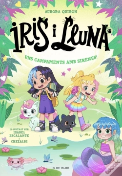 Capa do artigo Iris I Lluna Cuidadores D'Animalets Magics 6 Uns Campaments