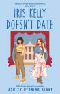 Iris Kelly Doesn'T Date - Preview