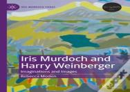 Iris Murdoch And Harry Weinberger