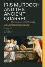 Iris Murdoch And The Ancient Quarrel - Preview
