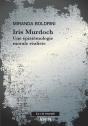 Iris Murdoch : Une Épistémologie Morale Réaliste - Preview