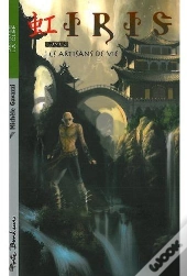 Iris T.2 ; Les Artisans De Vie
