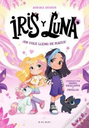 Capa do artigo Iris Y Luna: Cuidadoras De Cachorritos Mágicos 1 - ¡Un Cole Lleno De Magia!