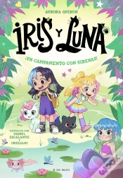 Capa do artigo Iris Y Luna Cuidadoras De Cachorritos Magicos 6 Un Campament