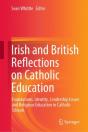 Irish And British Reflections On Catholic Education - Preview