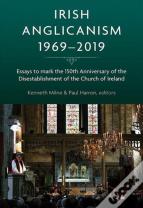 Irish Anglicanism, 1969-2019