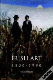 Irish Art 1830-1990