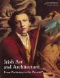 Irish Art And Architecture From Pre-History To The Present - Preview