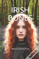 Irish Bones