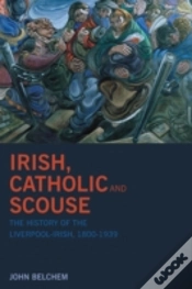 Capa do artigo Irish, Catholic And Scouse