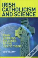 Irish Catholicism And Science