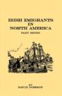 Irish Emigrants In North America. Part Seven - Preview