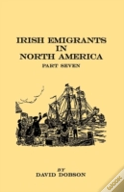 Capa do artigo Irish Emigrants In North America. Part Seven