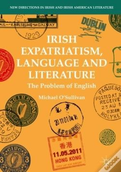 Capa do artigo Irish Expatriatism, Language And Literature