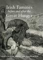 Irish Famines Before And After The Great Hunger - Preview