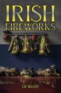Irish Fireworks - Preview