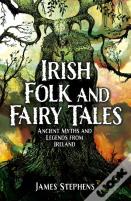 Irish Folk And Fairy Tales