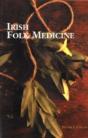 Irish Folk Medicine - Preview