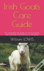 Irish Goats Care Guide